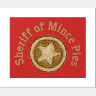 Sheriff of Mince Pies Posters and Art
